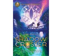 Rick Riordan Presents The Shadow Crosser (A Storm Runner Novel, Book 3)