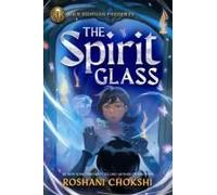 Rick Riordan Presents: The Spirit Glass