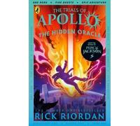 Rick Riordan – The Hidden Oracle – Tome 1 : série mythique et drôle (univers Percy Jackson) – Poche