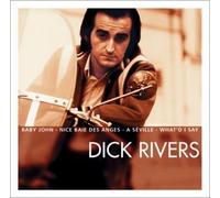 Rick Rivers - Les Indispensables 2003 : Dick Rivers