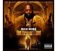 RICK ROSS - God Forgives, I Don't