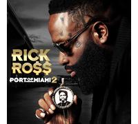 Rick Ross – Port of Miami 2: Born to Kill – Epic