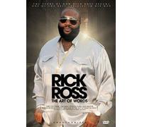 Rick Ross: The Art Of Words: Unauthorized