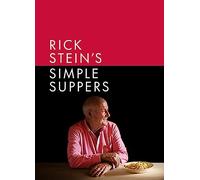 Rick Stein – Rick Stein's Simple Suppers – Nouvelle collection de plus de 120 recettes faciles