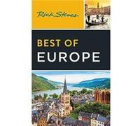 Rick Steves Best of Europe Fourth Edition by Rick Steves Rick Steves (Auteur)