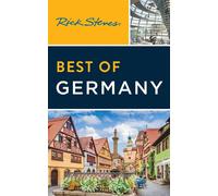 Rick Steves Best of Germany - Rick Steves - Rick Steves - ebook (ePub) - Livre