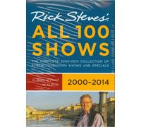 Rick Steves: Europe-All 100 Shows 2000-2014