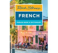 Rick Steves French Phrase Book & Dictionary (Eighth Edition)