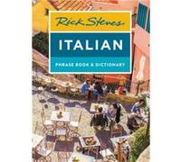 Rick Steves – Italian Phrase Book & Dictionary – Huitième édition