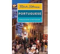 Rick Steves Portuguese Phrase Book and Dictionary (Third Edition)