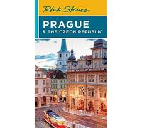 Rick Steves Prague the Czech Republic Twelfth Edition by Rick Steves Rick Steves (Auteur)