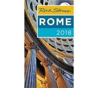 Rick Steves Rome 2018 by Gene Openshaw Rick Steves, Gene Openshaw (Auteur)