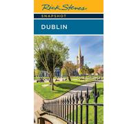 Rick Steves Snapshot Dublin - Rick Steves - Rick Steves - ebook (ePub) - Livre