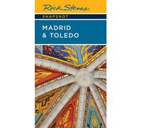 Rick Steves Snapshot Madrid & Toledo - Rick Steves - Rick Steves - ebook (ePub) - Livre
