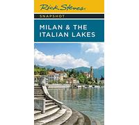 Rick Steves Snapshot Milan & the Italian Lakes