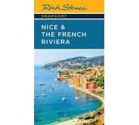 Rick Steves Snapshot Nice & the French Riviera - Rick Steves - Rick Steves - ebook (ePub) - Livre