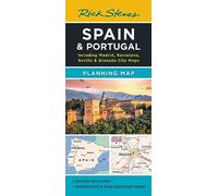 Rick Steves Spain & Portugal Planning Map: Including Madrid, Barcelona, Sevilla & Granada City Maps