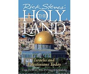 Rick Steves' The Holy Land: Israelis and Palestinians Today