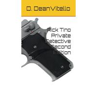 Rick Tino Private Detective Second Edition