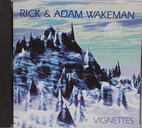 Rick Wakeman & Adam - Vignettes