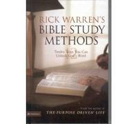 Rick Warren's Bible Study Methods: Twelve Ways you Can Unlock God's Word