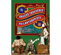Rickard, Scarlett - The Ragged Trousered Philanthropists