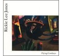 Rickie Lee Jones - Flying Cowboys [Import]