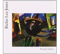 Rickie Lee Jones - Flying Cowboys [Import]