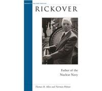 Rickover by Norman Polmar Norman Polmar, Thomas B. Allen (Auteur)