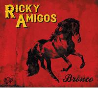 Ricky Amigos - Bronco