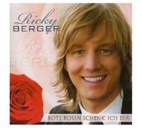 Berger, Ricky – Rote Rosen Schenk Ich Dir – Import