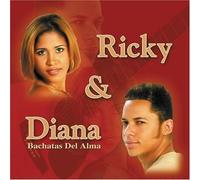 Ricky & Diana - Bachatas Del Alma