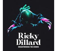 Ricky Dillard – Breakthrough: The Exodus – CD