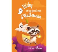 Ricky et les fantômes d'Halloween: L'histoire parfaite d'Halloween pour les enfants de 2 à 6 ans. Un album jeunesse plein de fantômes, de rires et d'aventures