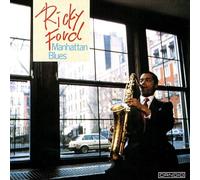 Ricky Ford - Manhattan Blues