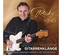 Ricky King - Goldene Gitarrenklänge-30 Melodien Fürs Herz