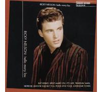 RICKY NELSON - Hello Mary Lou-Ricky Nelson [Import]