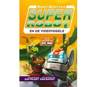 Ricky Ricotta's superrobot en de videovogels