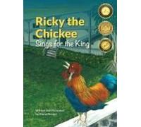 Ricky The Chickee Sings For The King