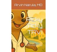 Ricky Ticky TAVI: The Brave Little Heart Helper A children’s story about courage, kindness, and doing what’s right