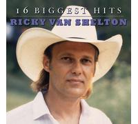 Ricky Van Shelton – 16 Biggest Hits