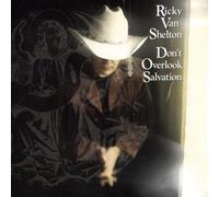 Ricky Van Shelton - Don't Overlook Salvation By Ricky Van Shelton (1999-12-23)