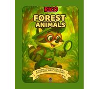 Rico and the Forest Animals - Educational Nature Book for Kids with Stories, Activities and Animal Facts