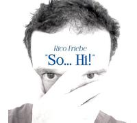 Rico Friebe - So Hi! (Single + Bonus Songs) [Compact Discs]