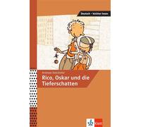 Andreas Steinhöfel – Rico, Oskar und die Tieferschatten – Klett Verlag