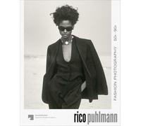 Rico Puhlmann: Fashion Photography 50s-90s