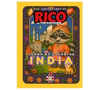 Rico the Raccoon Discovers India - Children’s Coloring Book: Taj Mahal, Elephants & Diwali | Cultural Activity for Homeschooling