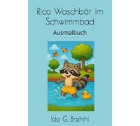 Rico Waschbär im Schwimmbad: Ausmalbuch