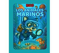 Rico y los animales marinos | Libro ilustrado para niños de 4 a 8 años sobre criaturas del océano