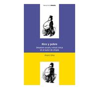 Rico y pobre: Desastre social y virtud cívica en el autor de Utopía